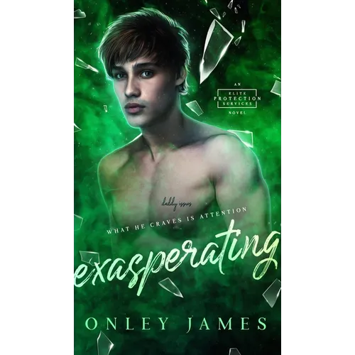 Exasperating