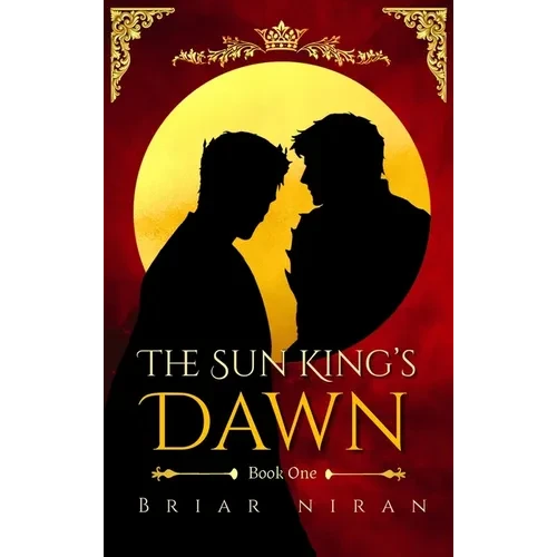 The Sun King's Dawn: An Epic MM Romantasy - Hardcover