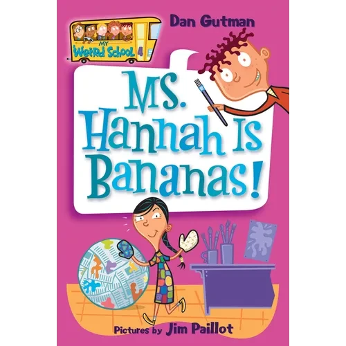 Ms. Hannah Is Bananas! - Paperback
