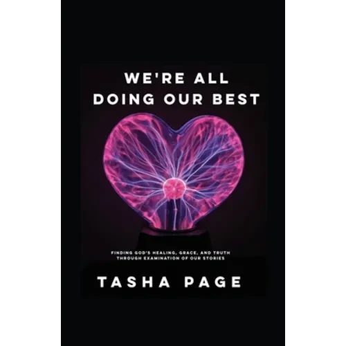 We're All Doing Our Best - Paperback