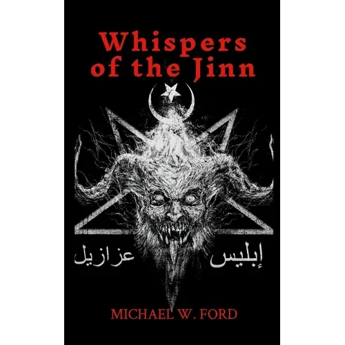 Whispers of the Jinn: Arabic Black Magic - Paperback