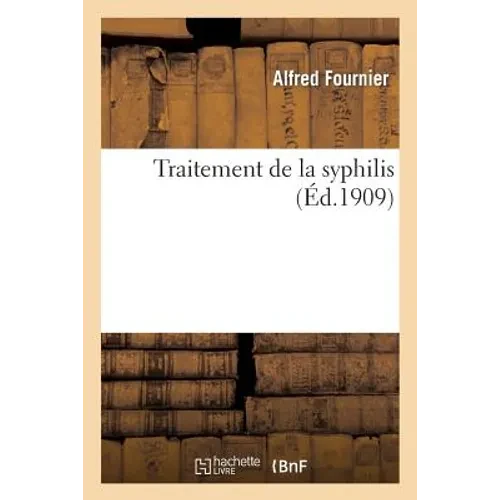Traitement de la Syphilis - Paperback