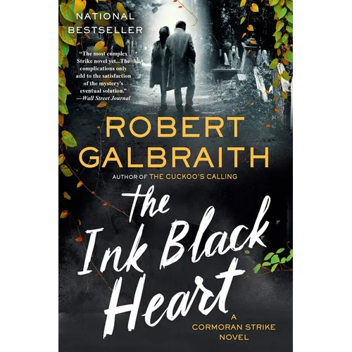 The Ink Black Heart: A Cormoran Strike Novel