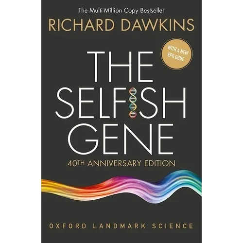 The Selfish Gene: 40th Anniversary Edition - Paperback