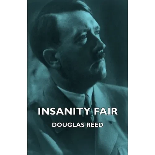 Insanity Fair - Hardcover