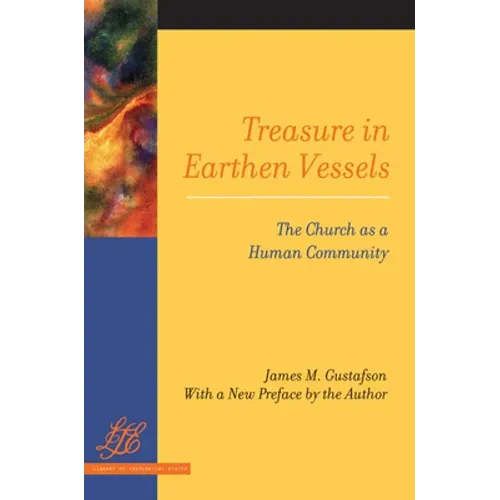 Treasure in Earthen Vessels: The Church as a Human Community - Paperback