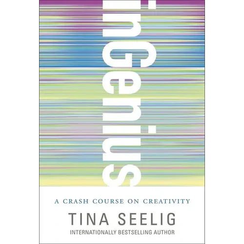 Ingenius: A Crash Course on Creativity - Paperback