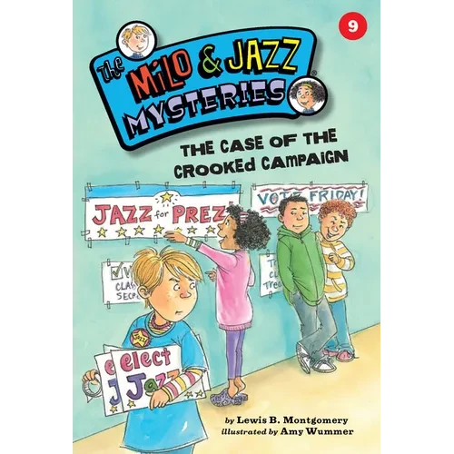 The Case of the Crooked Campaign (Book 9) - Paperback