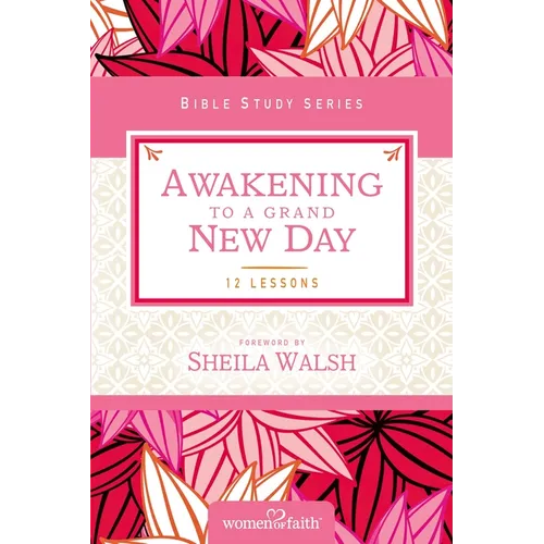 Awakening to a Grand New Day