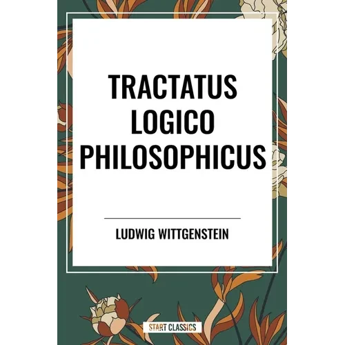 Tractatus Logico Philosophicus - Hardcover