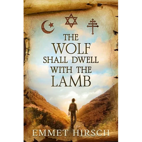 The Wolf Shall Dwell with the Lamb - Paperback
