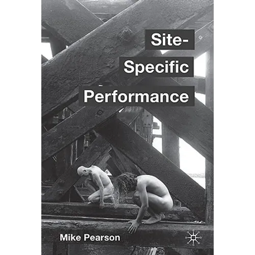 Site-Specific Performance - Paperback - IBook Store