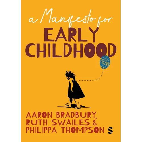 A Manifesto for Early Childhood - Paperback - IBook Store