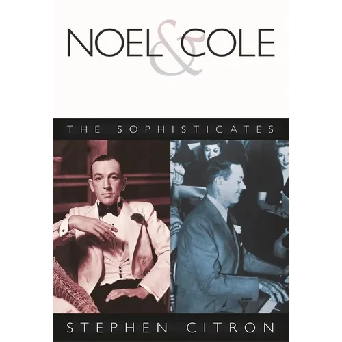 Noel & Cole: The Sophisticates - Paperback
