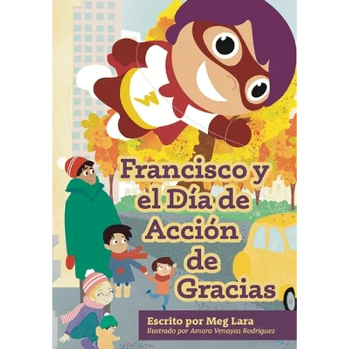 Francisco y el día de acción de gracias - Paperback - IBook Store