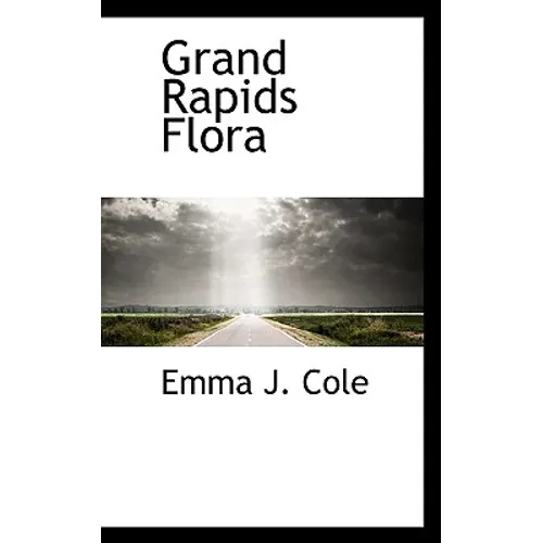Grand Rapids Flora - Paperback