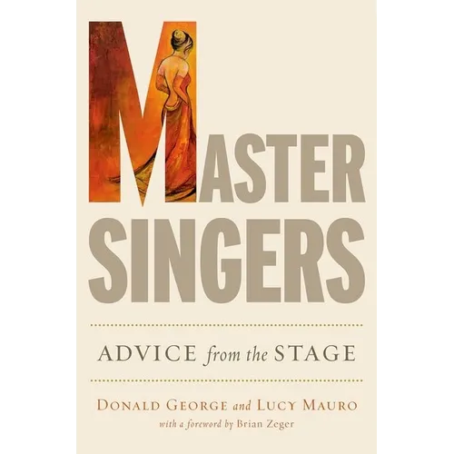 Master Singers: Advice from the Stage - Paperback - IBook Store