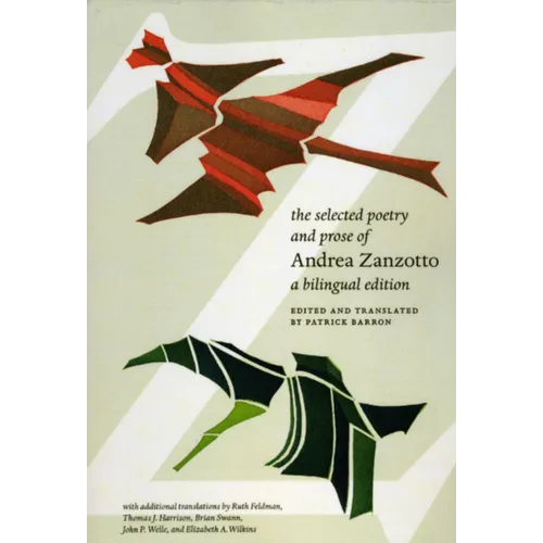 The Selected Poetry and Prose of Andrea Zanzotto - Paperback - IBook Store