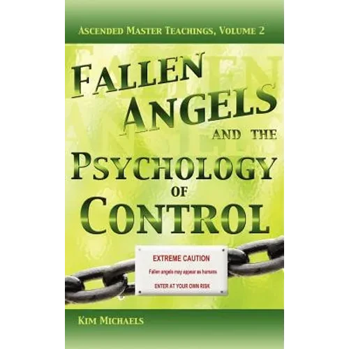 Fallen Angels and the Psychology of Control - Hardcover