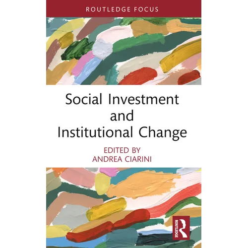 Social Investment and Institutional Change - Paperback - IBook Store