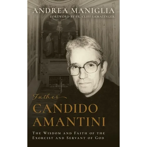 Father Candido Amantini - Hardcover