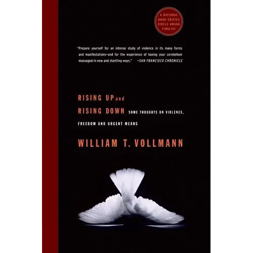 Rising Up and Rising Down: Some Thoughts on Violence, Freedom and Urgent Means - Paperback