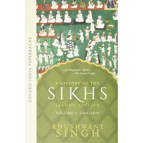A History of the Sikhs: Volume 1: 1469-1838 - Paperback - IBook Store