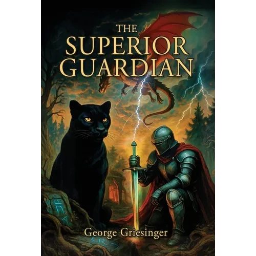 The Superior Guardian - Hardcover