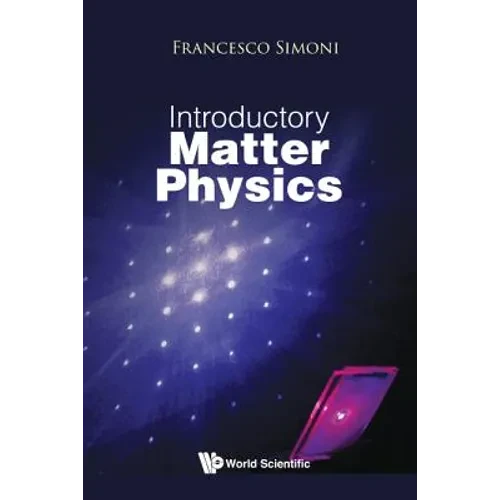 Introductory Matter Physics - Hardcover