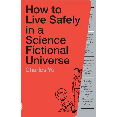 How to Live Safely in a Science Fictional Universe