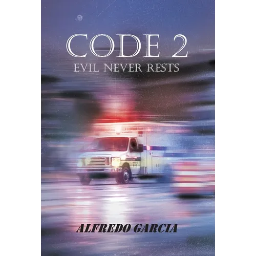 Code 2: Evil Never Rests