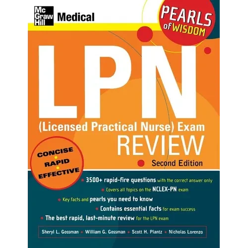 LPN (Licensed Practical Nurse) Exam Review: Pearls of Wisdom, Second Edition - Paperback