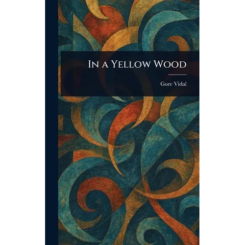 In a Yellow Wood - Hardcover