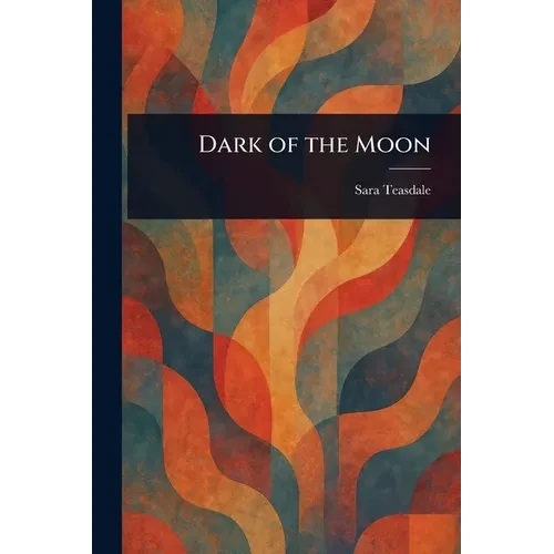 Dark of the Moon - Paperback