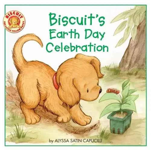 Biscuit's Earth Day Celebration: A Springtime Book for Kids - Paperback
