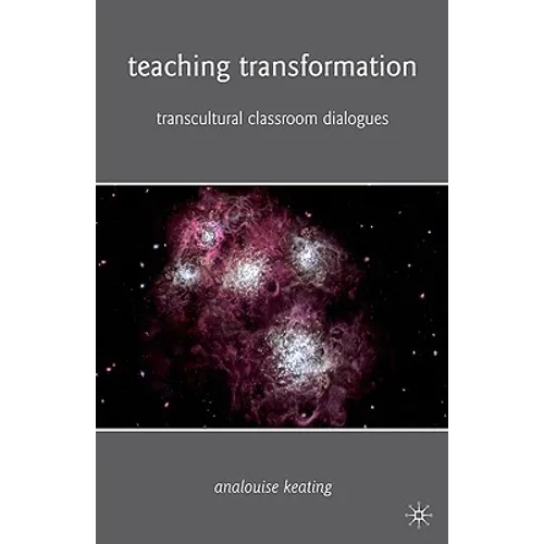 Teaching Transformation: Transcultural Classroom Dialogues - Paperback - IBook Store
