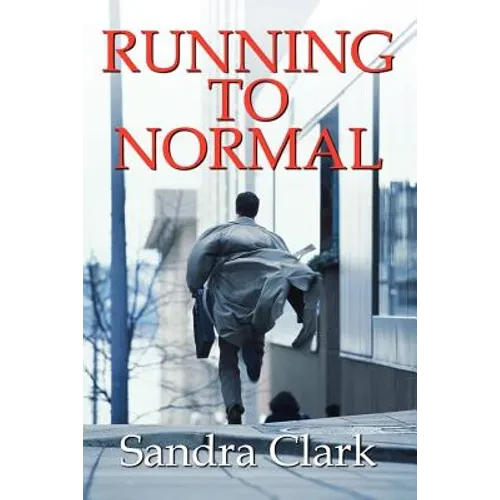 Running To Normal - Paperback