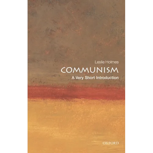 Communism: A Very Short Introduction