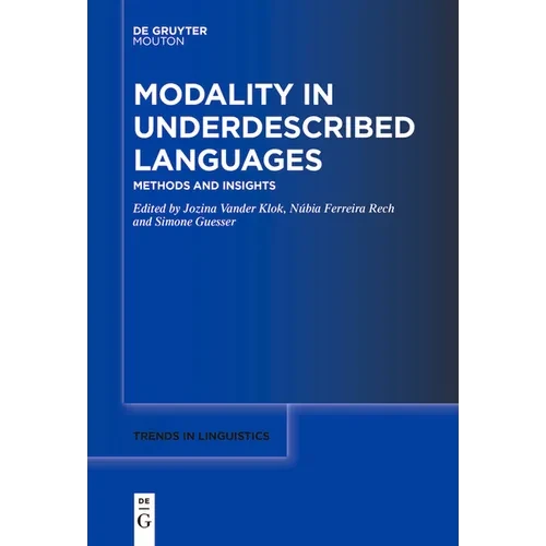 Modality in Underdescribed Languages: Methods and Insights - Paperback