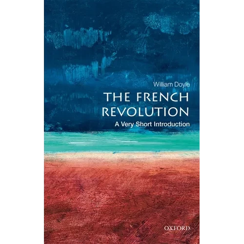 The French Revolution: A Very Short Introduction - Paperback