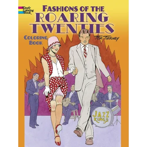 Fashions of the Roaring Twenties Coloring Book - Paperback
