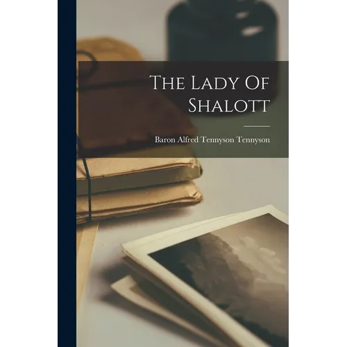 The Lady Of Shalott - Paperback - IBook Store