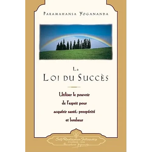 La loi du succès (The Law of Success--French) = The Law of Success - Paperback