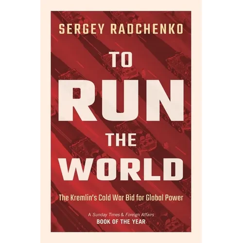 To Run the World