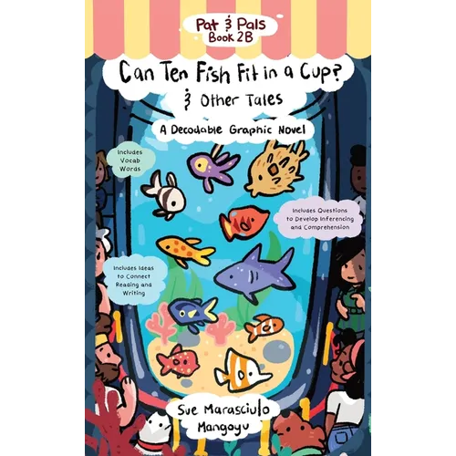 Can Ten Fish Fit in a Cup?: A Decodable Graphic Novel