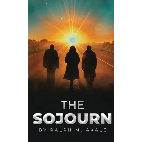 The Sojourn - Hardcover