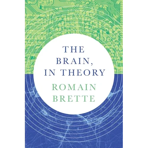 The Brain, in Theory - Paperback
