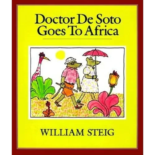 Doctor de Soto Goes to Africa - Paperback