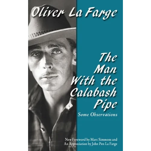 The Man with the Calabash Pipe: Some Observations - Hardcover