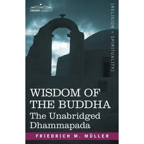 Wisdom of the Buddha: The Unabridged Dhammapada - Paperback - IBook Store